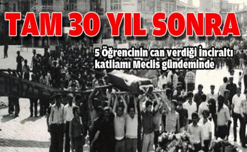 Unutulan katliam 30 yıl sonra yeniden gündemde