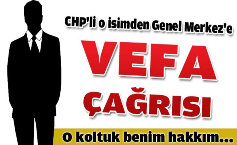 “Vefa göstereceklerine inanıyorum”